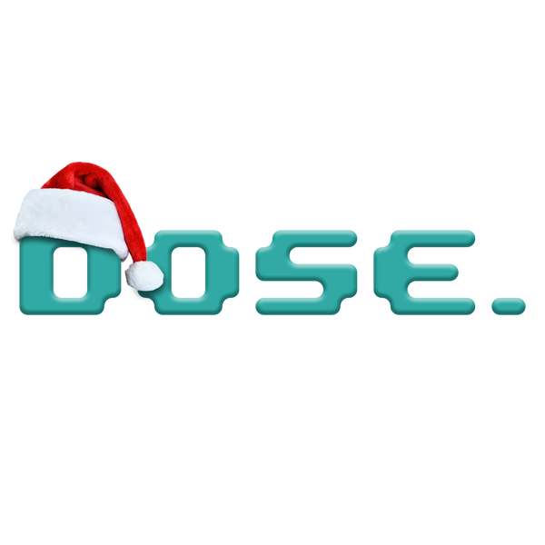 DOSE